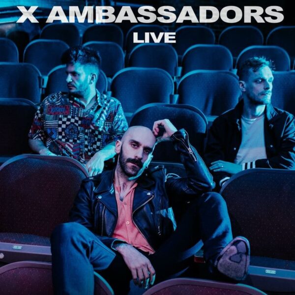 Концерт X Ambassadors